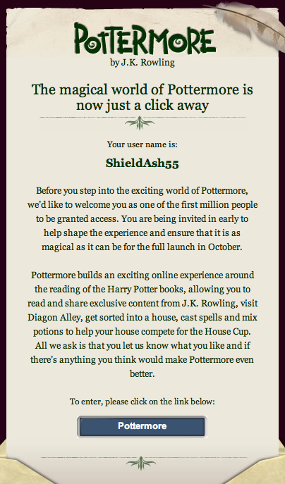 Pottermore access email, also known as, Hogwarts Letter.